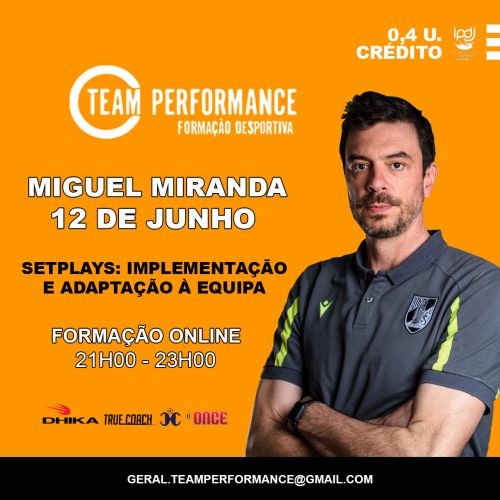 Team Performance - basquetebol setplays implementação e adaptação à equipa - Miguel Miranda