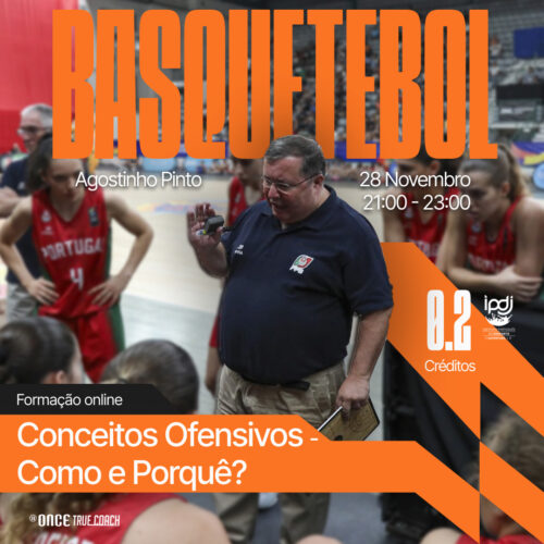 Basquetebol: Conceitos Ofensivos - Como e Porquê?