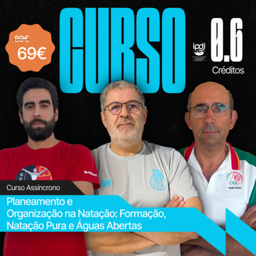 Planeamento e Organização na Natação: Formação, Natação Pura e Águas Abertas